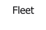 Fleet